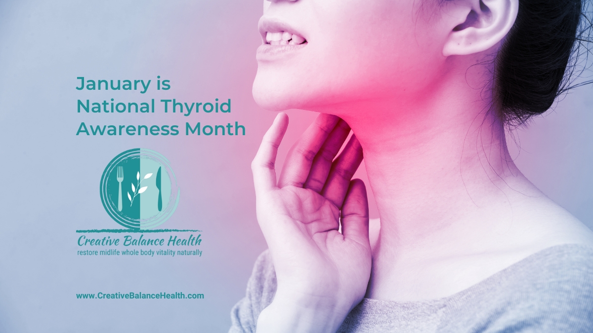 January in National Thyroid Awareness Month