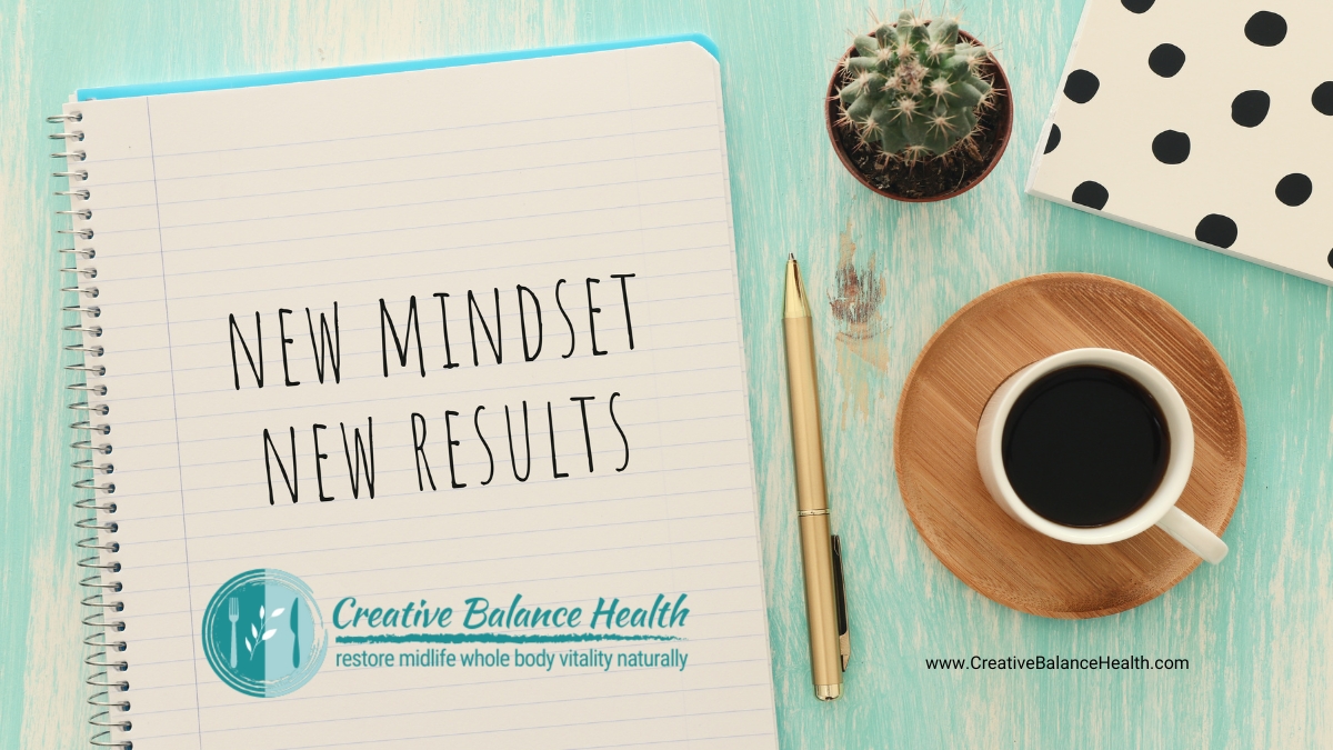 4 Tips To Transform Your Mind | Creative Balance Health