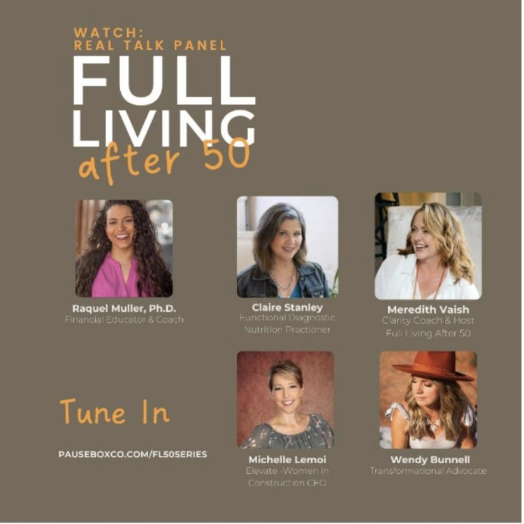 Full Living after 50 real talk panel | Claire Stanley Creative Balance Health